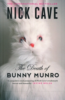 Бумажная книга «The Death of Bunny Munro», автор Ник Кейв - фото №1 - миниатюра