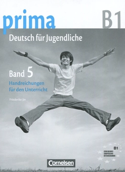 Бумажная книга «Prima В1. Deutsch fur Jugendliche. Band 5. Handreichungen fur den Unterricht», автор Фридерике Джин - фото №1 - миниатюра
