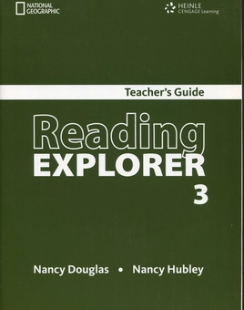 Бумажная книга «Reading Explorer 3 Teachers Book», авторов Нэнси Хабли, Нэнси Дуглас - фото №1 - миниатюра