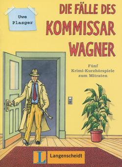 Бумажная книга «Die Fälle des Kommissar Wagner. Begleitheft», автор Уве Пласгер - фото №1 - миниатюра