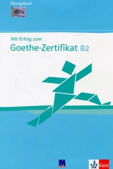 Паперова книга «Mit Erfolg zum Goethe B2. Ubungsbuch (+ Online-Audio) », авторів Андреа Фратер, Йорг Келлер - фото №1 - мініатюра