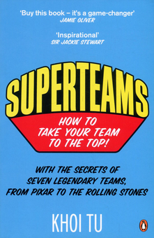 Бумажная книга «Superteams. How to Take Your Team to the Top!», автор Хой Ту - фото №1 - миниатюра