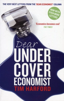 Бумажная книга «Dear Undercover Economist», автор Тим Харфорд - фото №1 - миниатюра