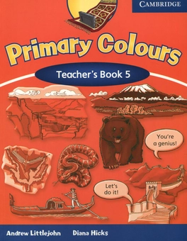 Бумажная книга «Primary Colours. Teacher's Book 5», авторов Эндрю Литтлджон, Диана Хикс - фото №1 - миниатюра