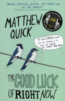 Бумажная книга «The Good Luck of Right Now», автор Мэтью Квик - фото №1 - миниатюра