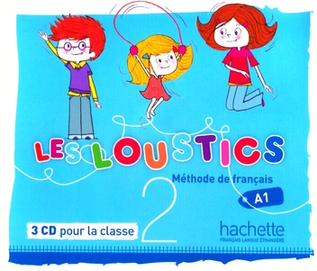 Бумажная книга «Les Loustics 2. Méthode de Français. CD audio pour la classe (x3)», автор Марианна Капуэ - фото №1 - миниатюра