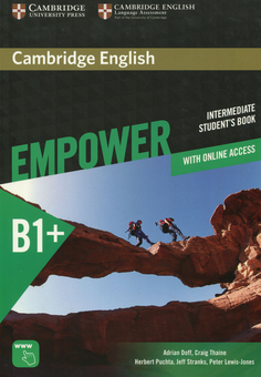 Бумажная книга «Cambridge English Empower B1+. Intermediate Student's Book (+ Online access)», авторов Эдриан Дофф, Крейг Тайн, Герберт Пухта, Питер Льюис-Джонс - фото №1 - миниатюра