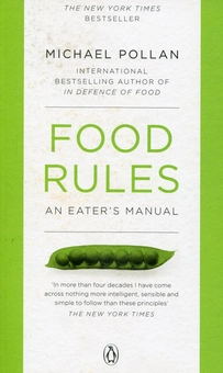 Бумажная книга «Food Rules», автор Майкл Поллан - фото №1 - миниатюра