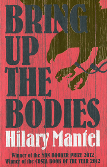 Бумажная книга «Bring Up the Bodies», автор Хилари Мантел - фото №1 - миниатюра
