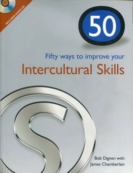Бумажная книга «50 Ways to Improve Your Intercultural Skills ( +CD RAM)», авторов Боб Дигнен, Джеймс Чемберлен - фото №1 - миниатюра