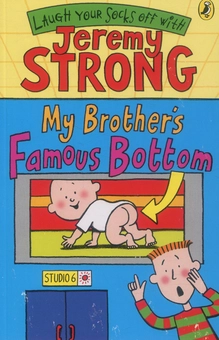 Бумажная книга «My Brother's Famous Bottom», автор Джереми Стронг - фото №1 - миниатюра