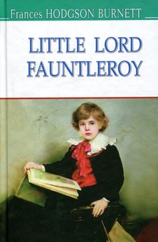 Бумажная книга «Little Lord Fauntleroy », автор Фрэнсис Бернетт - фото №1 - миниатюра