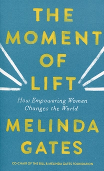Паперова книга «The Moment of Lift», автор Мелінда Ґейтс - фото №1 - мініатюра