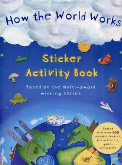 Бумажная книга «How the World Works Sticker Activity Book», автор Эмили Стид - фото №1 - миниатюра