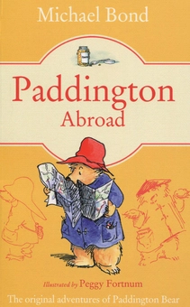 Бумажная книга «Paddington Abroad», автор Майкл Бонд - фото №1 - миниатюра