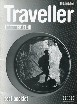 Бумажная книга «Traveller Intermediate. Test Booklet», автор Эстер Войджицки - фото №1 - миниатюра