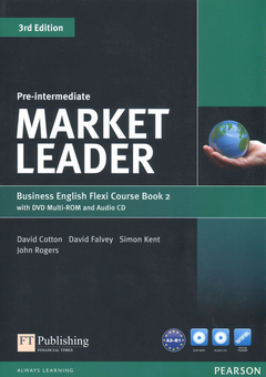 Паперова книга «Market Leader Pre-Intermediate Flexi Course Book 2 (+ CD-ROM&DVD-ROM)», авторів Джон Роджерс, Девід Коттон, Саймон Кент, Девід Фалви - фото №1 - мініатюра