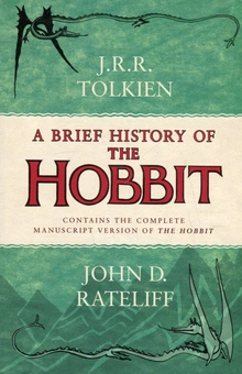 Бумажная книга «A Brief History of the Hobbit», авторов Джон Р. Р. Толкин, Джон Рэтлифф - фото №1 - миниатюра