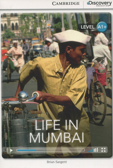 Бумажная книга «Life in Mumbai. Book with Online Access», автор Брайан Саджент - фото №1 - миниатюра