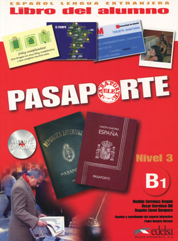 Бумажная книга «Pasaporte 3. Libro del alumno B1 (+ CD)», авторов Оскар Керролаза, Матильда Керолаза Арагон, Бегонья Лловет Баркуэро - фото №1 - миниатюра