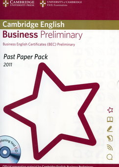 Бумажная книга «Cambridge English Business Preliminary. Past Paper Pack 2011 (BEC) (+ CD-ROM)» - фото №1 - миниатюра