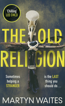 Бумажная книга «The Old Religion», автор Мартин Уэйтс - фото №1 - миниатюра