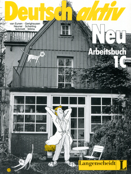 Бумажная книга «Deutsch Aktiv Neu. Arbeitsbuch 1C», авторов Герд Нойнер, Тео Шерлинг, Райнер Шмидт, Хайнц Вильмс - фото №1 - миниатюра