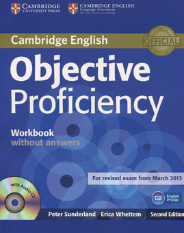Бумажная книга «Objective Proficiency Workbook without Answers with Audio CD», авторов Питер Сандерленд, Эрика Веттем - фото №1 - миниатюра