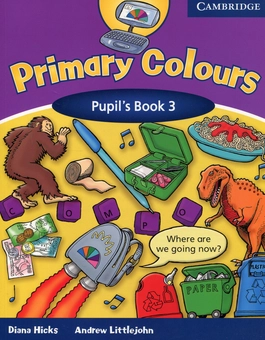 Паперова книга «Primary Colours 3. Pupil's Book», авторів Ендрю Літтлджон, Діана Хікс - фото №1 - мініатюра