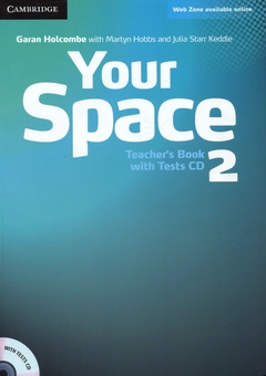 Паперова книга «Your Space: Level 2: Teacher's Book (+ CD-ROM)», авторів Мартін Хоббс, Джулія Старр Кеддл, Ґаран Голкомб - фото №1 - мініатюра