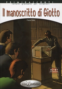 Бумажная книга «Primiracconti (A2-B1) Il manoscritto di Giotto», автор Фульвия Оддо - фото №1 - миниатюра