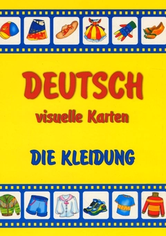 Бумажная книга «Одяг. Набір карток німецькою мовою / Deutsch, visuelle Karten. Die Kleidung», авторов Леся Вознюк, Елена Дубина - фото №1 - миниатюра