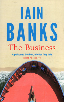 Бумажная книга «The Business », автор Иэн Бэнкс - фото №1 - миниатюра