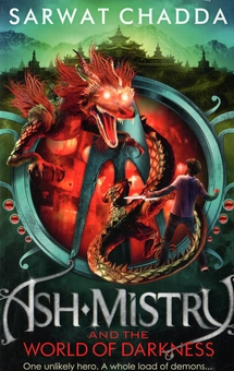 Паперова книга «Ash Mistry and the World of Darkness», автор Сарват Чадда - фото №1 - мініатюра