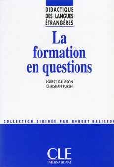 Паперова книга «La formation en questions», авторів Роберт Галіссон, Крістіан Пурен - фото №1 - мініатюра