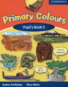 Бумажная книга «Primary Colours 5. Pupil's Book», авторов Эндрю Литтлджон, Диана Хикс - фото №1 - миниатюра