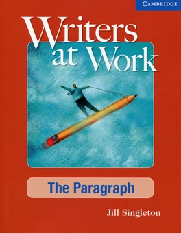 Паперова книга «Writers at Work: The Paragraph», автор Джил Сінглтон - фото №1 - мініатюра