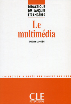 Паперова книга «Le multimedia», автор Тьєрі Лансьє - фото №1 - мініатюра