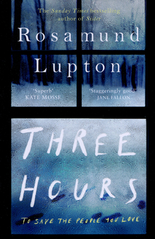 Паперова книга «Three Hours», автор Розамунд Лаптон - фото №1 - мініатюра