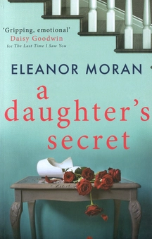 Паперова книга «A Daughter's Secret», автор Елеанор Моран - фото №1 - мініатюра