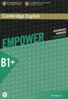 Бумажная книга «Cambridge English Empower B1+. Intermediate Worlbook ( + answers)», автор Питер Андерсен - фото №1 - миниатюра