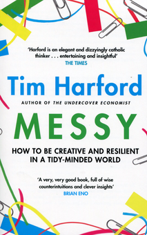 Бумажная книга «Messy. How to Be Creative and Resilient in a Tidy-Minded World», автор Тим Харфорд - фото №1 - миниатюра