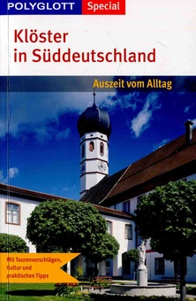 Бумажная книга «Klöster in Süddeutschland. Auszeit vom Alltag» - фото №1 - миниатюра