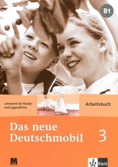 Паперова книга «Das Neue Deutschmobil. Зошит для вправ 3. Курс для вивчення німецької мови для дітей і підлітків», авторів Ютта Доувітсас-Гамст, Сігрід Ксантос - фото №1 - мініатюра