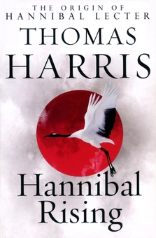 Бумажная книга «Hannibal Rising», автор Томас Харрис - фото №1 - миниатюра