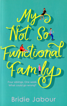 Бумажная книга «My Not So Functional Family», автор Бриди Яабур - фото №1 - миниатюра