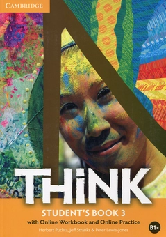 Бумажная книга «Think 3. Student's Book with Online Workbook and Online Practice», авторов Джефф Стрэнкс, Герберт Пухта - фото №1 - миниатюра