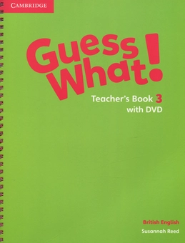 Бумажная книга «Guess What! Level 3. Teacher's Book (+ DVD)», автор Сюзанна Рид - фото №1 - миниатюра