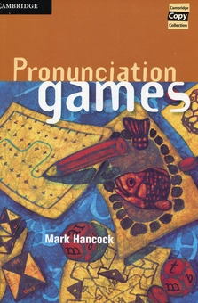 Бумажная книга «Pronunciation Games (Cambridge Copy Collection)», автор Марк Хенкок - фото №1 - миниатюра