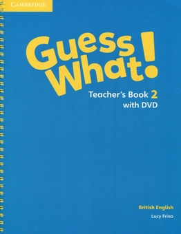 Бумажная книга «Guess What! Level 2. Teacher's Book (+ DVD)», автор Люси Фрино - фото №1 - миниатюра